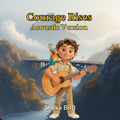 Courage Rises – Calm Acoustic Version - Book 4 (Bundle Exclusive)